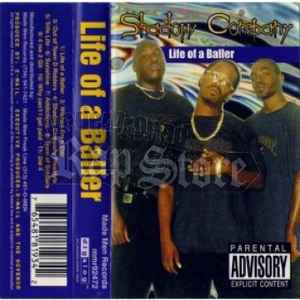 Shadow Company – Life Of A Baller (1997, Cassette) - Discogs
