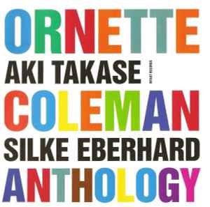 Aki Takase - Ornette Coleman Anthology