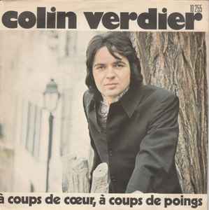 Colin Verdier - À Coups De Cœur, À Coups De Poings album cover