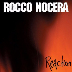 last ned album Rocco Nocera - Reaction