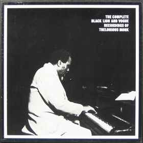 Thelonious Monk - The Complete Black Lion And Vogue Recordings Of Thelonious Monk