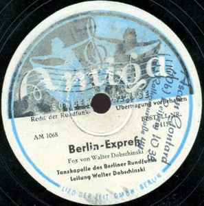 Tanzkapelle Des Berliner Rundfunks - Berlin Express / Bongo, Bongo album cover