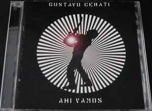 Gustavo Cerati Ah Vamos 2006 CD Discogs