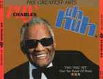 Cover of His Greatest Hits (Uh-Huh), , CD