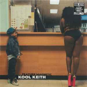 Kool Keith - Feature Magnetic album cover