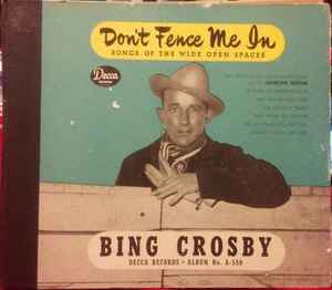 Bing Crosby - Don't Fence Me In album cover