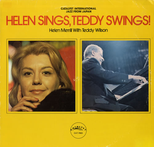 Helen Merrill With Teddy Wilson – Helen Sings, Teddy Swings! (1976 