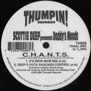 C.H.A.N.T.S. / About You - Scottie Deep Presents Daddy's Moods