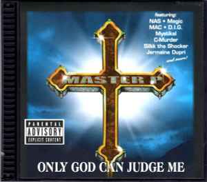 Master P - Only God Can Judge Me
