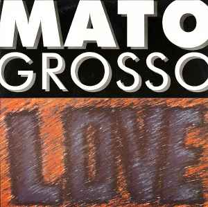 Love - Mato Grosso