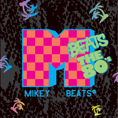 télécharger l'album Mikey Beats - Mikey Beats The 80s