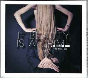 If Beauty Is A Crime (CD, Album) for sale