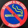 DJ Randy & The Freak - Dungeons / Electra