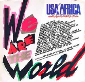 We Are The World - USA For Africa