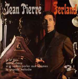 Jean-Pierre Ferland - Je Le Sais album cover