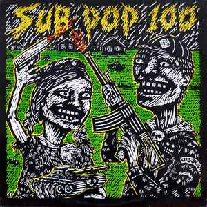 Various - Sub Pop 100 album cover