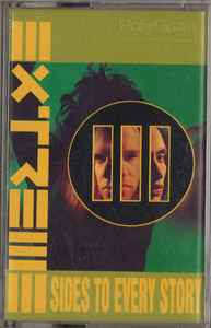 Extreme – III Sides To Every Story (1992, Cassette) - Discogs