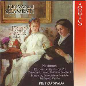 Giovanni Sgambati - Piano Works Vol. 2 album cover