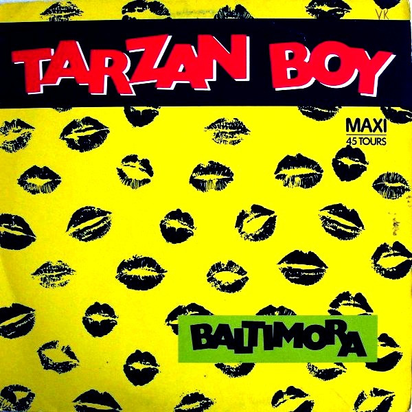 Baltimora – Tarzan Boy (1985, Vinyl) - Discogs