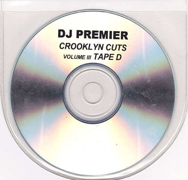 DJ Premier – Crooklyn Cuts Vol. III (Tape D) (1997, Cassette 