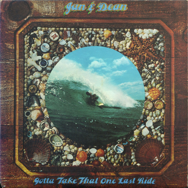 Jan & Dean – Gotta Take That One Last Ride (1974, Terre Haute 