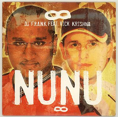 baixar álbum DJ FRANK Feat Vick Krishna - Nunu