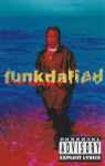 Da Brat – Funkdafied (1994, Cassette) - Discogs