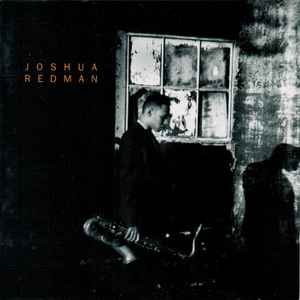 Joshua Redman : blues on sunday / Joshua Redman, saxo t | Redman, Joshua (1969-) - saxophoniste. Saxo t