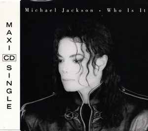 Who Is It - Michael Jackson