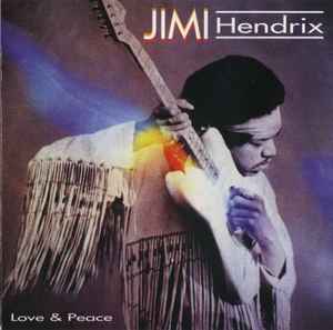 Jimi Hendrix - Love & Peace
