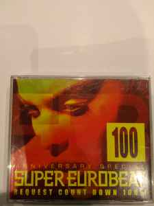 Super Eurobeat Vol. 100 (1999, CD) - Discogs