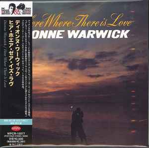 Dionne Warwick – Here Where There Is Love (2013, Paper Sleeve, CD ...