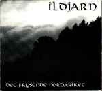 Ildjarn – Det Frysende Nordariket (1997, CD) - Discogs