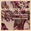 Nina Becker - Minha Dolores