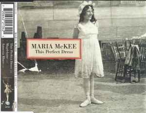 This Perfect Dress - Maria McKee