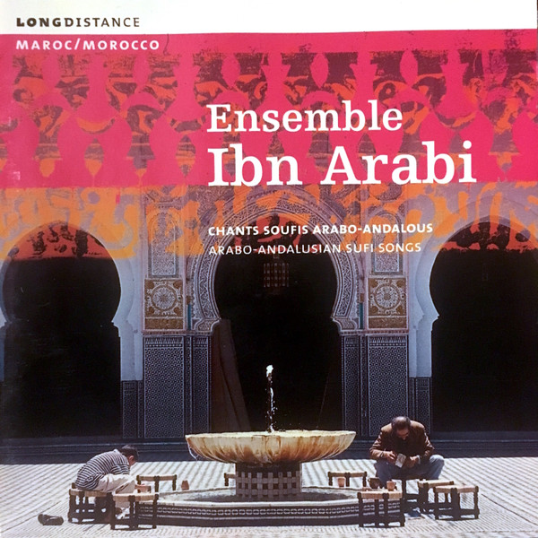 télécharger l'album Ensemble Ibn Arabi - Arabo Andalusian Sufi Songs