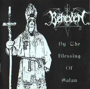 Behexen - By The Blessing Of Satan album cover