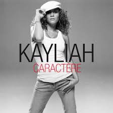 last ned album Kayliah - Caractère