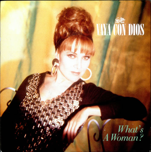 Vaya Con Dios - What's A Woman 1990 