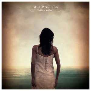 Blu Mar Ten - Black Water album cover