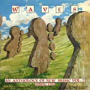 Various - Waves - An Anthology Of New Music Vol. 2 - Spring 1980 album cover