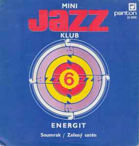 Mini Jazz Klub 6 - Energit