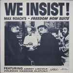 Cover of We Insist! Max Roach's Freedom Now Suite, 1972, Vinyl