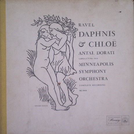 last ned album Ravel Antal Dorati Conducting The Minneapolis Symphony Orchestra - Daphne And Chloë Complete Recording