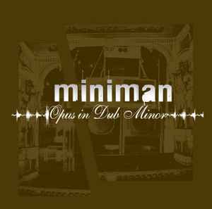 Miniman - Opus In Dub Minor album cover