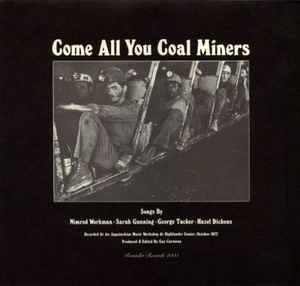 Come All You Coal Miners - Various