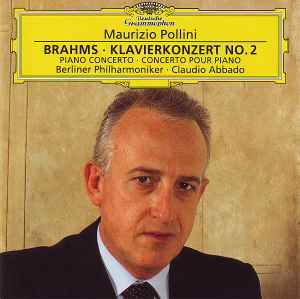 Johannes Brahms - Klavierkonzert No. 2 = Piano Concerto = Concerto Pour Piano