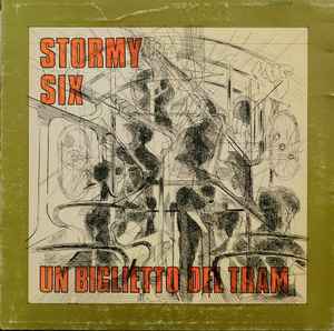Stormy Six - Un Biglietto Del Tram
