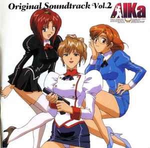 Jun'ichi Kanezaki – AIKa Original Soundtrack Vol.2 (2001, CD 