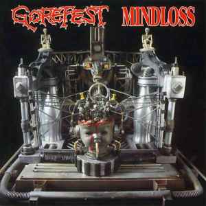 Gorefest - The Ultimate Collection Part 1 (Mindloss & Demos) album cover